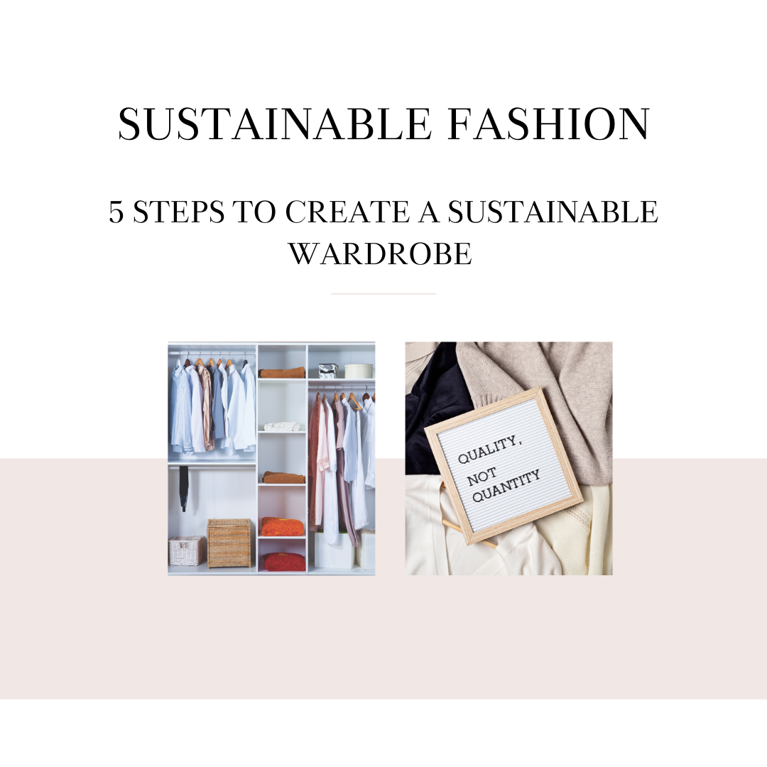5 steps to create a sustainable wardrobe